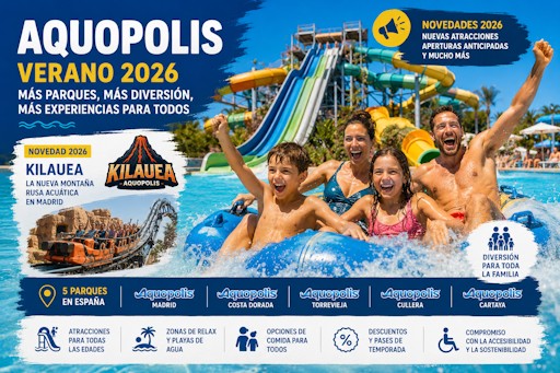 Aquopolis arranca el verano 2026 con nuevas atracciones, aperturas anticipadas y más experiencias para toda la familia