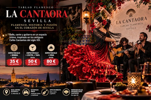 Tablao Flamenco La Cantaora – Sevilla: entradas, horarios y espectáculo flamenco